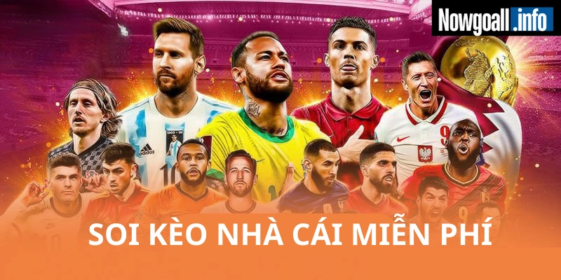 Khám phá đôi nét về chuyên mục miễn phí tài nguyên Nowgoal